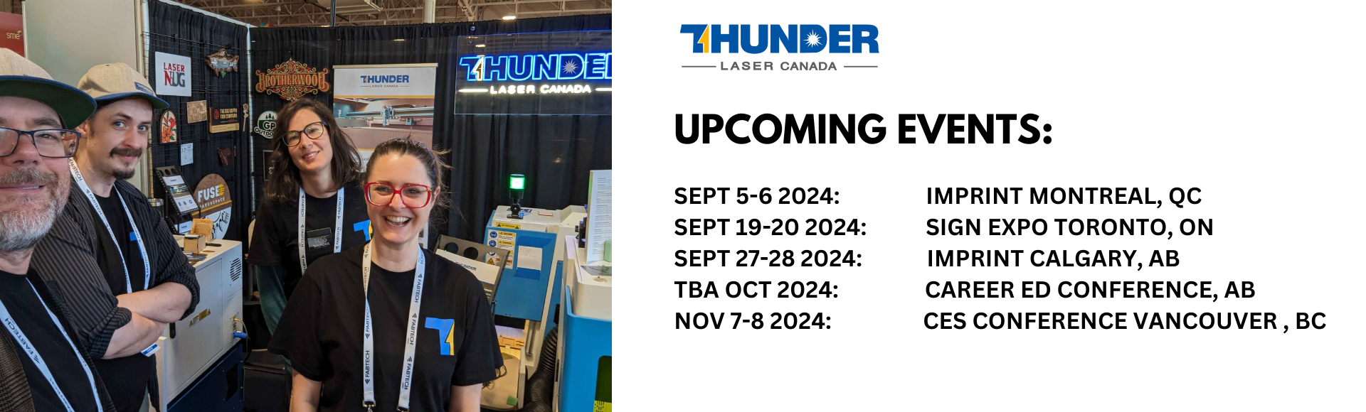 upcoming events banner laser cutter canada Thunder Laser Canada team- 4 people standing at a trade show booth with Thunder laser machines in the background