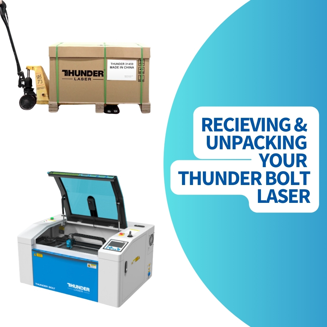 sq blog banner receiving and unpacking your thunder bolt laser an image of a thunder bolt in a box on a pallet jack. a thunder bolt laser blue and white metal machine